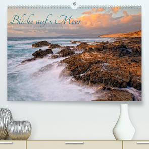 Blicke auf´s Meer (Premium, hochwertiger DIN A2 Wandkalender 2023, Kunstdruck in Hochglanz) von Schnepp,  Rolf