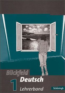 Blickfeld Deutsch. Arbeitsbuch für das Gymnasium (Klassen 5-10) von Aleker,  Wolfgang, Baur,  Franz J, Blattert,  Ulrike, Blitz,  Hans M, Bodemann,  Marion, Bodmann,  Andrea, Faul,  Peter, Heckel,  Frank, Heider,  Annette, Kennerknecht,  Simone, Krebsbach,  Kirsten, Kuntz,  Elfriede, Luckner,  Elke, Renken,  Anja, Rieche,  Juliane, Schnarr,  Martin, Schuler,  Claudia, Sekler,  Jörg, Spreckelsen,  Wolfgang, Stober,  Matthias, Stöferle,  Hubert, Vogt,  Christine, Völcker-Lesaar,  Katharina, Waltz,  Christina, Wiederspahn,  Irmgard