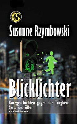 Blicklichter von Rzymbowski,  Susanne