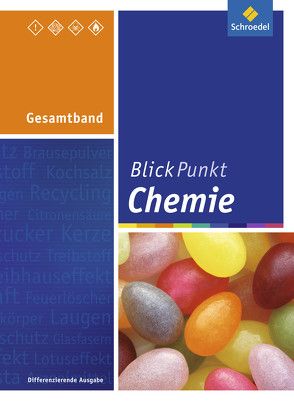 Blickpunkt Chemie – Ausgabe 2011 für Realschulen in Nordrhein-Westfalen von Frühauf,  Dieter, Tegen,  Hans