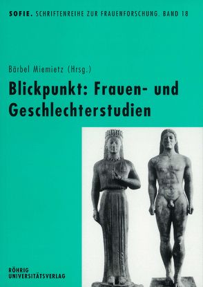 Blickpunkt: Frauen- und Geschlechterstudien von Miemietz,  Bärbel