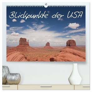 Blickpunkte der USA (hochwertiger Premium Wandkalender 2024 DIN A2 quer), Kunstdruck in Hochglanz von Schütter,  Stefan