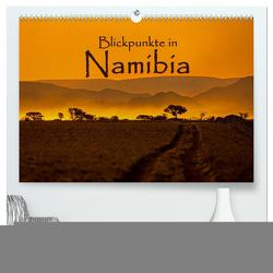 Blickpunkte in Namibia (hochwertiger Premium Wandkalender 2024 DIN A2 quer), Kunstdruck in Hochglanz von Schütter,  Stefan