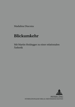 Blickumkehr von Diaconu,  Madalina