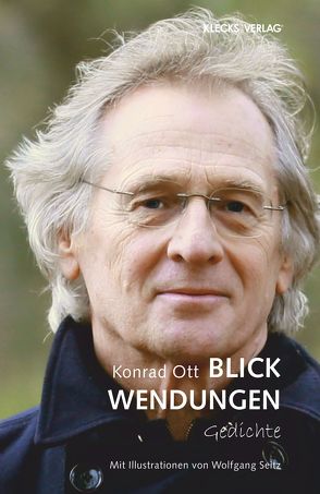 Blickwendungen von Ott,  Konrad