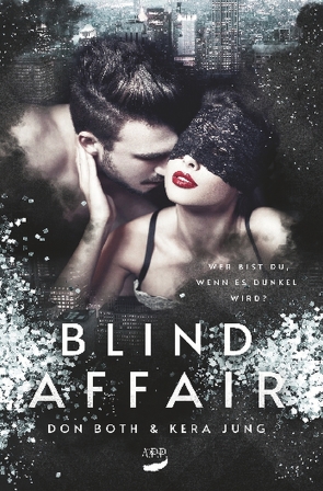 Blind Affair von Both,  Don, Jung,  Kera