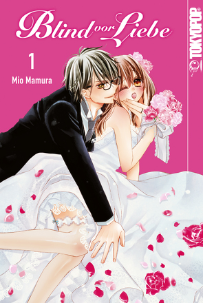 Blind vor Liebe 01 von Mamura,  Mio