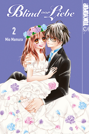 Blind vor Liebe 02 von Mamura,  Mio