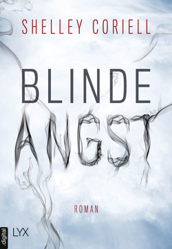 Blinde Angst von Coriell,  Shelley, Oepping,  Martina M.