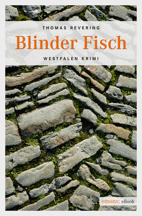 Blinder Fisch von Revering,  Thomas