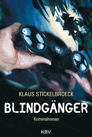 Blindgänger von Stickelbroeck,  Klaus