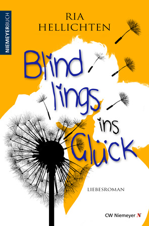 Blindlings ins Glück von Hellichten,  Ria