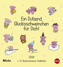 Blinies: Dutzend Glücksschweine Postkartenkalender – Kalender 2019 von Blinies, Heye