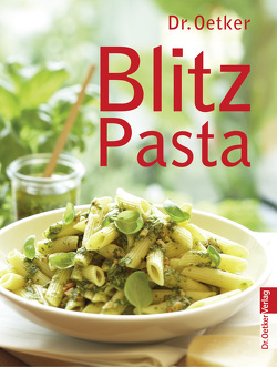 Blitz Pasta von Oetker,  Dr.