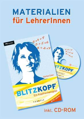 Blitzkopf. Ein Kopfrechenspiel. Materialien für LehrerInnen (inkl. CD-ROM) von Eder,  Stefan