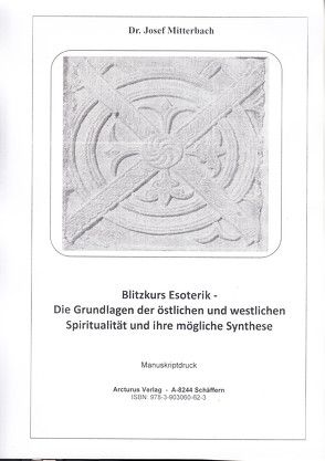 Blitzkurs Esoterik – von Dr. Mitterbach,  Josef