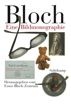 Bloch. Eine Bildmonographie von Ernst Bloch Zentrum Ludwigshafen, Weigand,  Karl Heinz