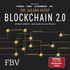 Blockchain 2.0 – einfach erklärt – mehr als nur Bitcoin von Hosp,  Julian