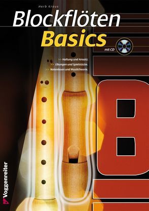 BLOCKFLÖTEN BASICS von Kraus,  Herbert