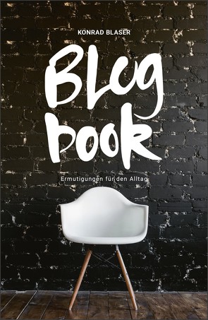 Blogbook von Blaser,  Konrad