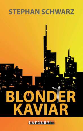 Blonder Kaviar von Schwarz,  Stephan