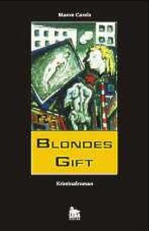 Blondes Gift von Carels,  Maeve