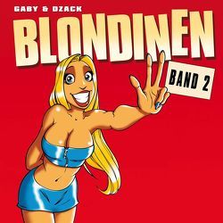 Blondinen von Dzack, Gaby