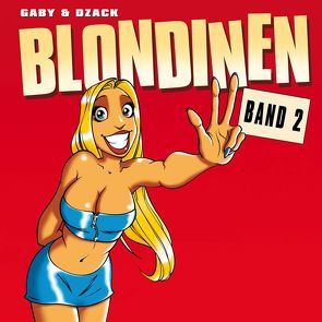 Blondinen von Dzack, Gaby