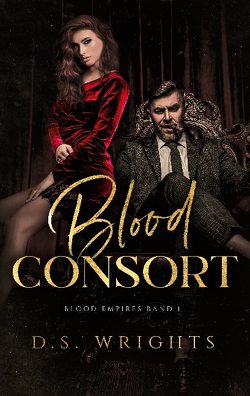 Blood Consort von Besteman,  Frauke, Wrights,  D.S.