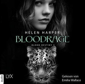 Blood Destiny – Bloodrage von Harper,  Helen, Heckmann,  Andreas, Wallace,  Emilia