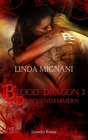 Blood Dragon 3: Drachendämmern von Mignani,  Linda