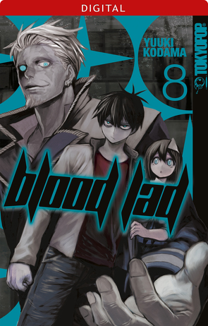 Blood Lad 08: Ab in die Höhle des Ruhms! von Kodama,  Yuuki