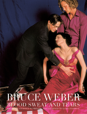 Blood Sweat and Tears, Collector´s Edition von Weber,  Bruce