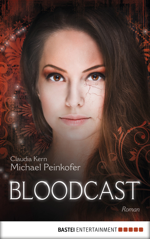 BLOODCAST von Kern,  Claudia, Peinkofer,  Michael