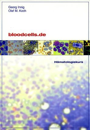 bloodcells.de von Innig,  Georg, Koch,  Olaf M