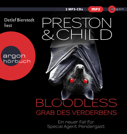 BLOODLESS – Grab des Verderbens von Bierstedt,  Detlef, Child,  Lincoln, Czwikla,  Frauke, Preston,  Douglas