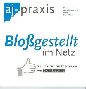 Bloßgestellt im Netz – ein Planspiel zur Prävention von Cyber-Mobbing