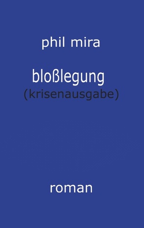 Bloßlegung von Mira,  Phil