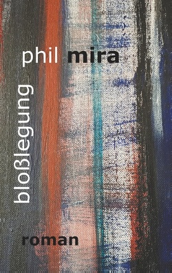 Bloßlegung von Mira,  Phil