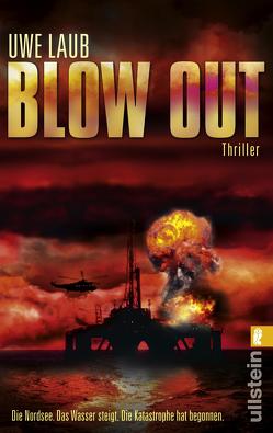 Blow Out von Laub,  Uwe