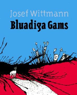 Bluadiga Gams von Wittmann,  Josef