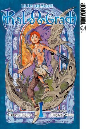 Blue Dragon – RalΩGrad Sammelband 01 von Obata,  Takeshi, Takano,  Tsuneo