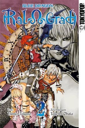 Blue Dragon – RalΩGrad Sammelband 02 von Obata,  Takeshi, Takano,  Tsuneo