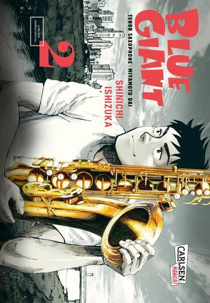 Blue Giant 2 von Ishizuka,  Shinichi, Steggewentz,  Luise