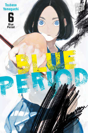Blue Period 6 von Yamaguchi,  Tsubasa