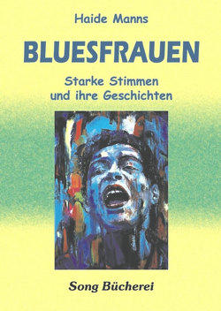 Bluesfrauen von Manns,  Haide