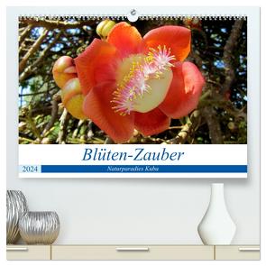 Blüten-Zauber – Naturparadies Kuba (hochwertiger Premium Wandkalender 2024 DIN A2 quer), Kunstdruck in Hochglanz von von Loewis of Menar,  Henning