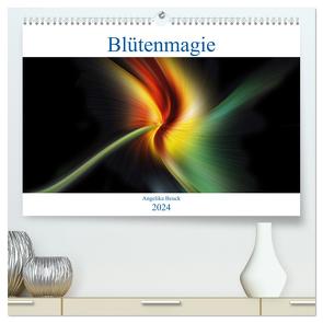 Blütenmagie (hochwertiger Premium Wandkalender 2024 DIN A2 quer), Kunstdruck in Hochglanz von Beuck,  Angelika