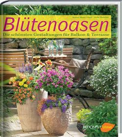 Blütenoasen von Henckel,  Hel, Meier-Ebert,  Karen