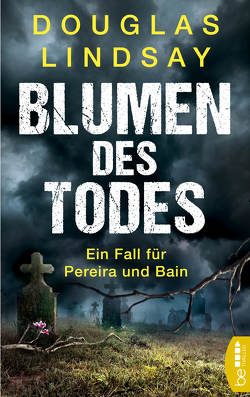 Blumen des Todes von Lindsay,  Douglas